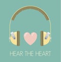 Hear your heart!