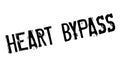 Heart Bypass rubber stamp