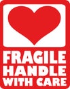 Heart - fragile handle with care