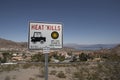 Heat Kills sign near lake Mead