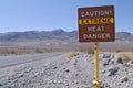 Heat warning sign in Death Valley National Park Royalty Free Stock Photo