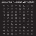 Heating, plumbing, ventilation editable line icons vector set on black background. Heating, plumbing, ventilation white