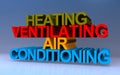 heating ventilating air conditioning on blue Royalty Free Stock Photo