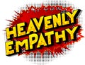Heavenly Empathy - Comic book style words.