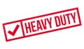 Heavy Duty rubber stamp