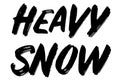 Heavy Snow typographic stamp