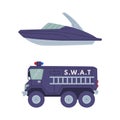 Heavy Truck with Siren and Motor Boat as SWAT Vehicle or Rescue Vehicle and Police Tactical Unit Vector Set Royalty Free Stock Photo