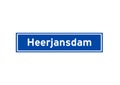 Heerjansdam isolated Dutch place name sign. City sign from the Netherlands.
