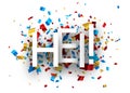 Hei sign on cut foil ribbon confetti background