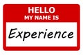 hello my name is experience tag on white Royalty Free Stock Photo