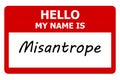 hello my name is misantrope tag on white