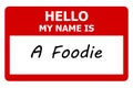 hello my name is a foodie tag on white