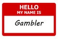 hello my name is gambler tag on white