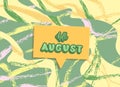 Hello august inscription with handwritten lettering. Vector illustration. Royalty Free Stock Photo