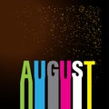 Hello august vector template. Design for banner, greeting cards or print Royalty Free Stock Photo