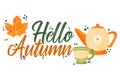 Hello Autumn - Fall typography quotes with autumns elements. Vector quotes with autumns leaves, tea pot, and tea cup. Royalty Free Stock Photo