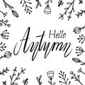 Hello, Autumn handwritten Lettering with doodle flowers. Squarel greeting card. Welcome, fall. Vector element Royalty Free Stock Photo
