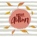 Hello Autumn Lettering on abstract spot with leaves