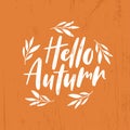 Hello autumn lettering quote with September leaves.