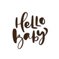 Hello Baby vector handwritten calligraphy lettering text. Kids hand drawn lettering quote. illustration for children Royalty Free Stock Photo