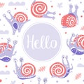 Hello Card with Cute Snail Character as Gastropod with Coiled Shell Vector Template