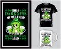 Hello darkness my old friend, St. Patrick\'s Day quote typography t shirt and mug design vector illustration