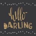 Hello darling motivational quote