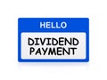 Hello dividend payment