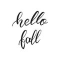 Hello fall. Autumn lettering. Autumn seasonal hand lettering quote.