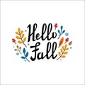 HELLO FALL handwritten lettering with leaves, pumpkin, apple, berries. Vector illustration in Doodle style.