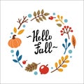 HELLO FALL handwritten lettering, round frame with leaves, pumpkin, apple, berries. Vector illustration in Doodle style.