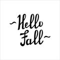 HELLO FALL handwritten lettering. Vector illustration in Doodle style.