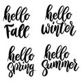 Hello fall, hello summer, hello spring, hello winter. Lettering phrase on white background. Design element for greeting Royalty Free Stock Photo