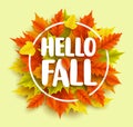 Hello fall text vector banner design with yellow and orange autumn maple leaves