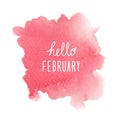 Hello February greeting with red watercolor background