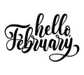 Hello february lettering card with snowlakes. Hand drawn inspir