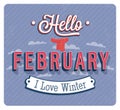 Hello february typographic design.