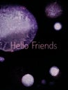 Hello friends text picture with black color background