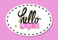 Hello Gorgeous Graffiti Vector Illustration Patch