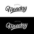 Hello and happy Monday hand written lettering quotes Royalty Free Stock Photo