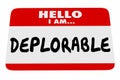 Hello I Am Deplorable Name Tag Greeting Words