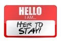 Hello I am here to stay tag illustration Royalty Free Stock Photo