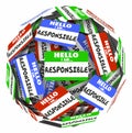 Hello I am Responsible Name Tags Sphere Responsibility 3d Illustration