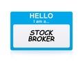 Hello i am a stock broker Name Tag