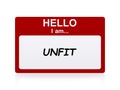 Hello i am unfit Name Tag Royalty Free Stock Photo