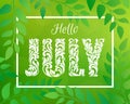 Hello JULY. Decorative Font made in swirls and floral elements.