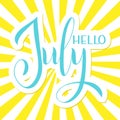 Hello July lettering