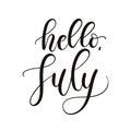 Hello July lettering inscription isolated on white background. S