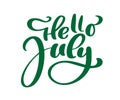 Hello july lettering print vector text. Summer minimalistic illustration. Isolated calligraphy phrase on white Royalty Free Stock Photo