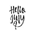 Hello July vector brush lettering